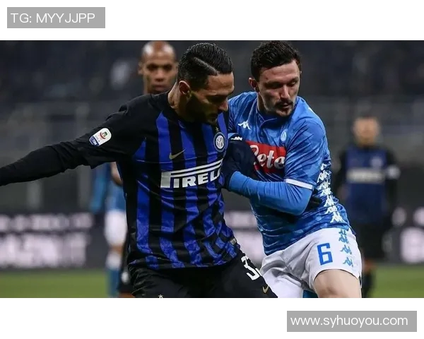 意甲巅峰对决国际米兰迎战那不勒斯争夺荣耀之战